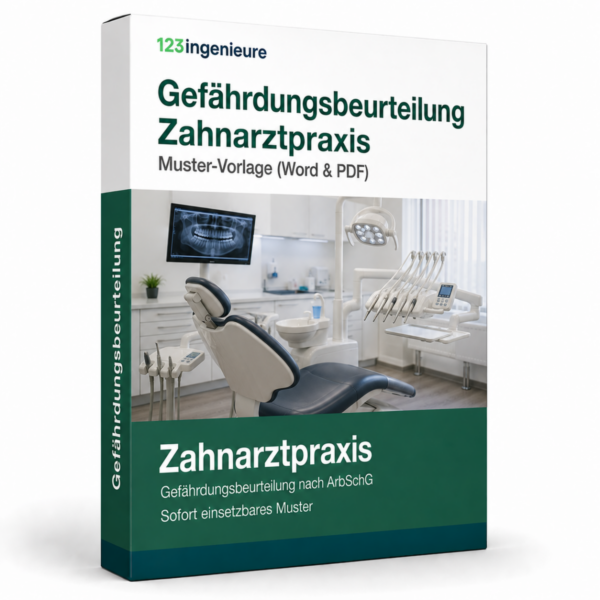 Gefährdungsbeurteilung Zahnarztpraxis – Muster, Vorlage, Word und PDF für die rechtssichere Dokumentation.