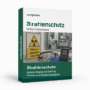 Strahlenschutzunterweisung – online Software, Muster und Vorlage für den sicheren Umgang mit ionisierender Strahlung.